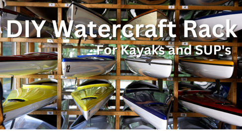 DIY Watercraft Rack - Lakefront Living International, LLC