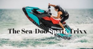 The Sea-Doo Spark Trixx Offers Freestyle Characteristics