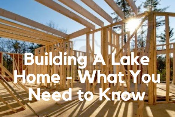 build a lake house