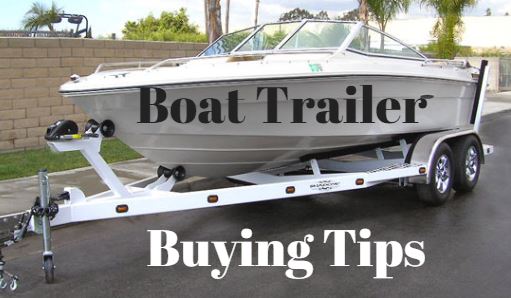 boat trailer buying tips