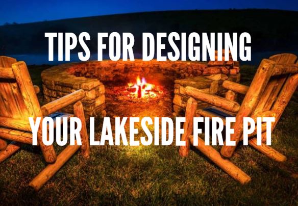 lakeside fire pit