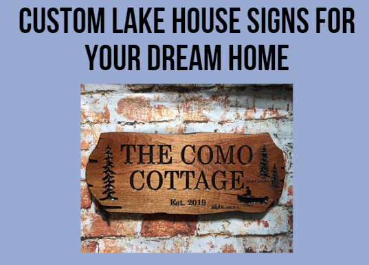 lake house signs