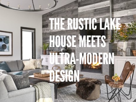 modern rustic lake house