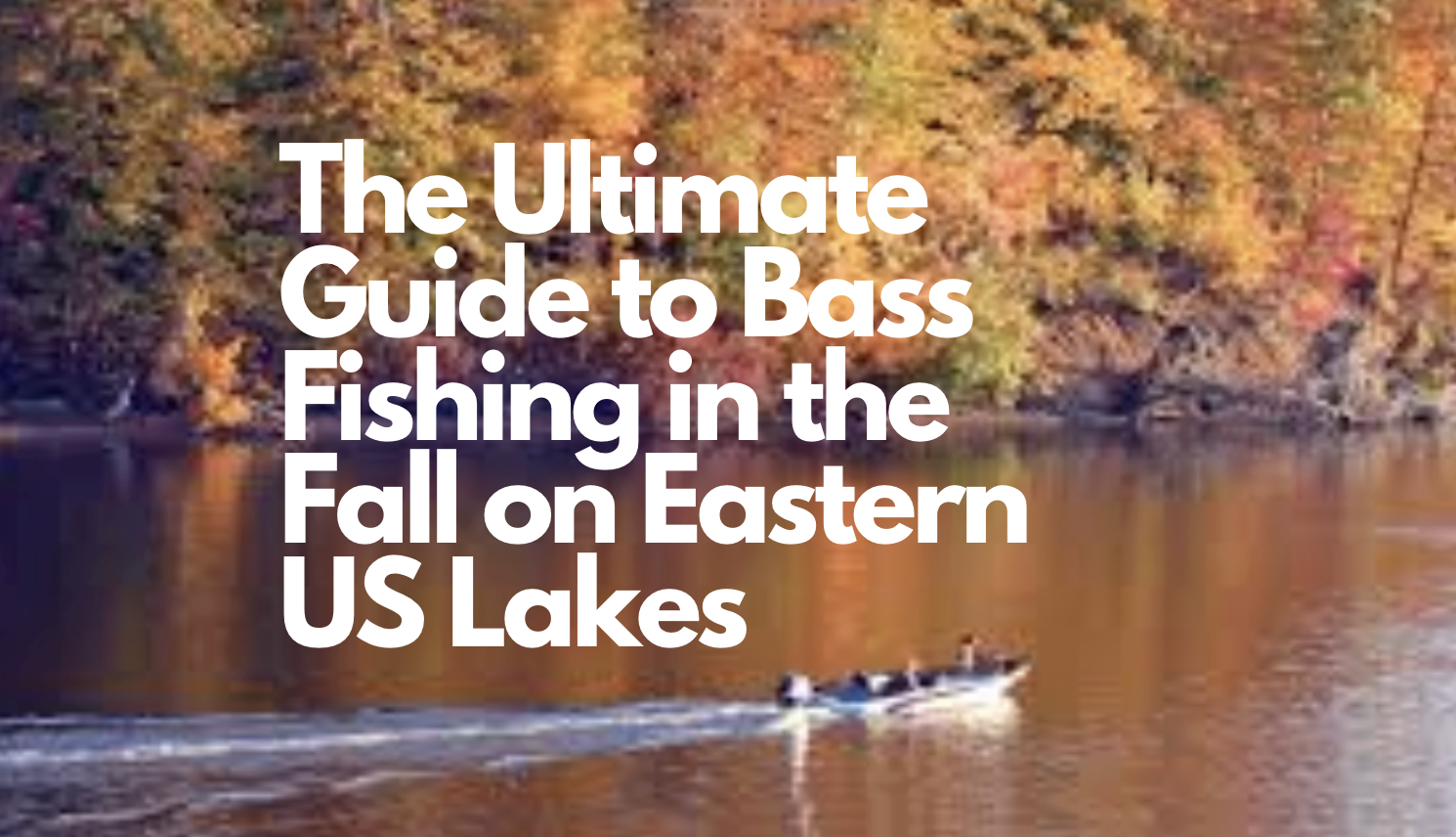 Fall lake fishing